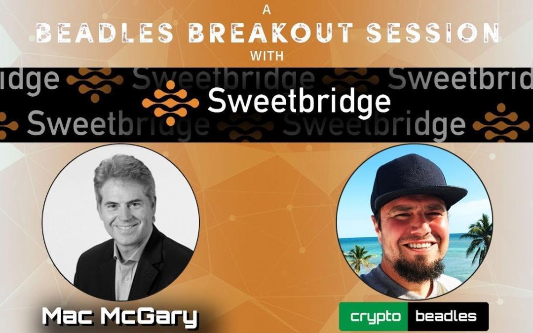 (SWC) Meet Mac with Sweetbridge and learn about their Crypto Biz