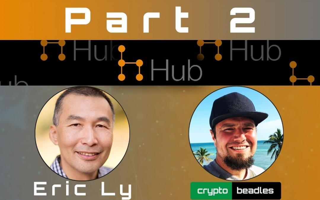 WOW (HUB) Eric Ly Human Trust Protocol Interview (CRYPTO) Hub Token