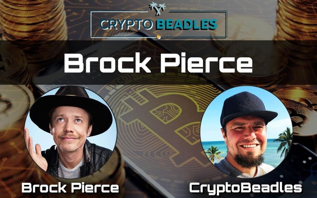 Crypto Beadles Get to know Brock Pierce in part 1 of this 2 part Crypto, Blockchain, Bitcoin, Gox Rising chat