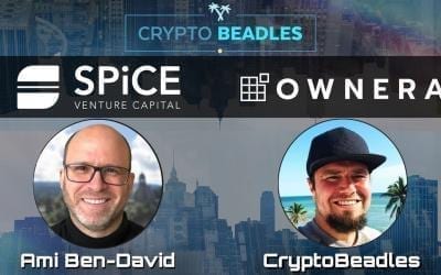 ⎮Ami Ben-David⎮SPiCE VC⎮Ownera⎮Crypto⎮Blockchain⎮Tokenizing the world