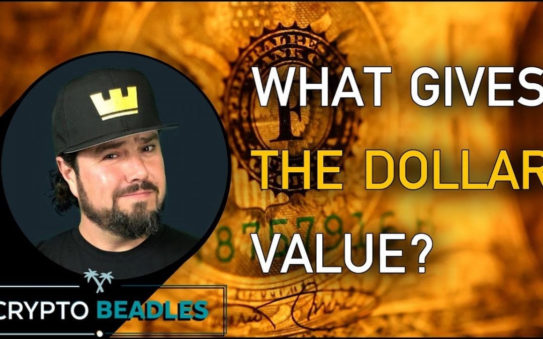 What Gives a Dollar Bill Its Value?⎮Money⎮Banks⎮Value⎮Gold⎮