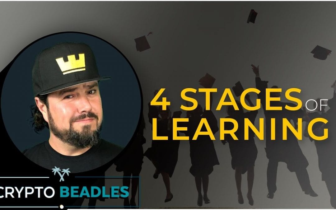 What are the 4 Stages of Learning? How do we learn?